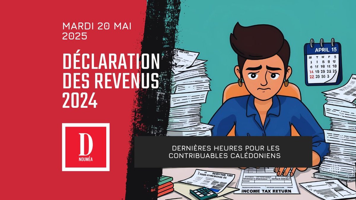 Déclaration des revenus 2024 : dernières heures pour les contribuables calédoniens