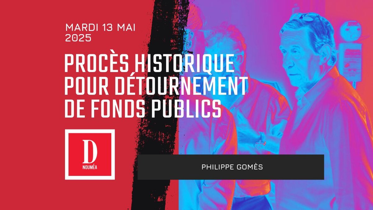 Procès historique pour détournement de fonds publics : Philippe Gomès et Calédonie Ensemble sur le banc des accusés