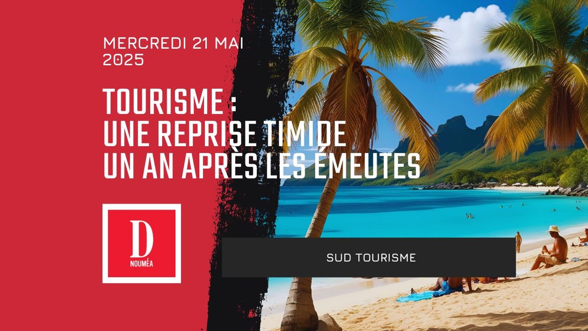 Tourisme : une reprise timide un an après les émeutes