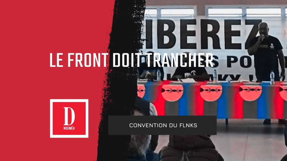 FLNKS : sous pression, le front doit trancher