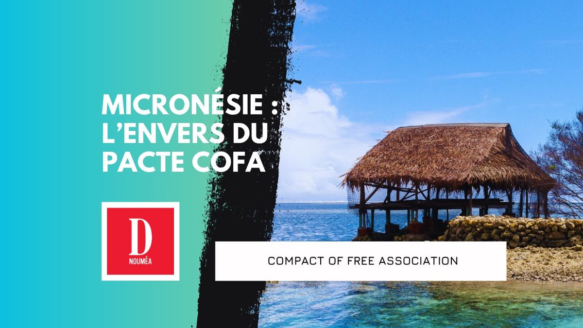 Micronésie : l’envers du Pacte COFA