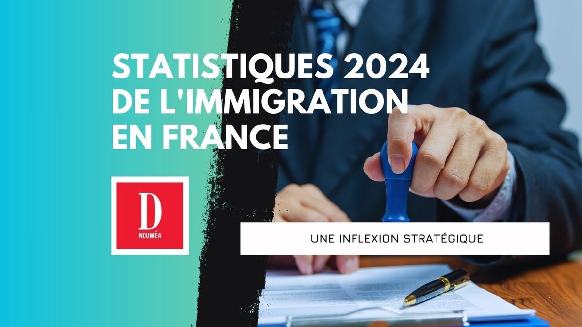 Statistiques 2024 de l’immigration en France