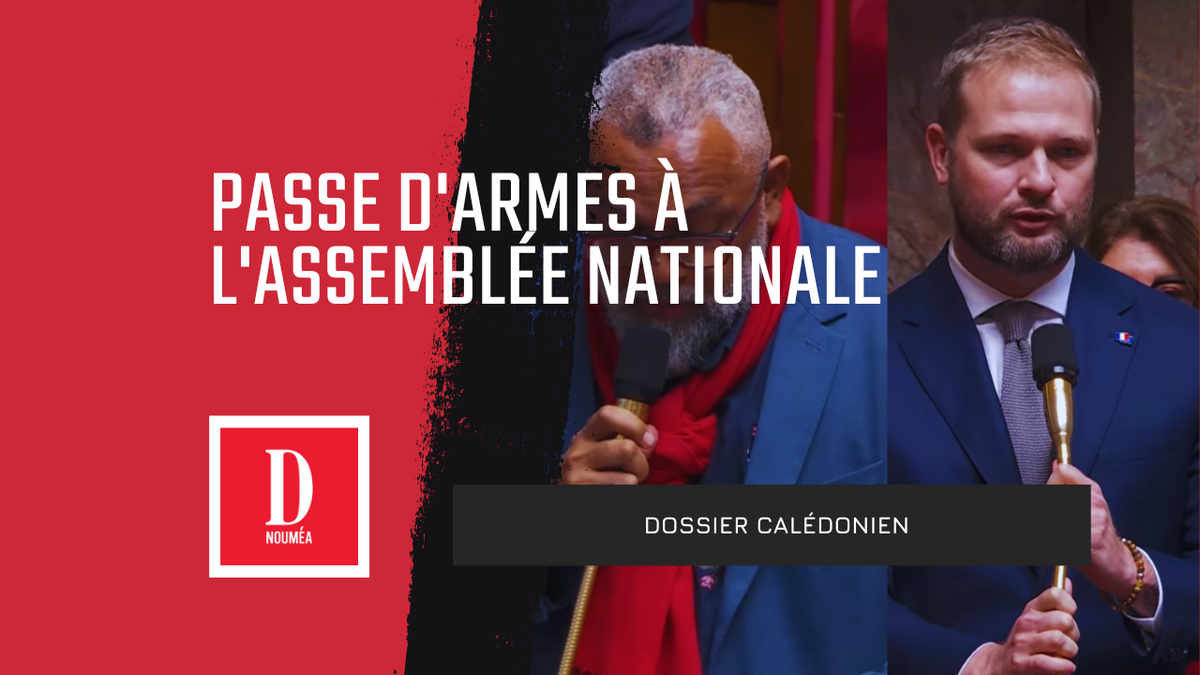 Dossier Calédonien : passe d&rsquo;armes à l&rsquo;assemblée Nationale