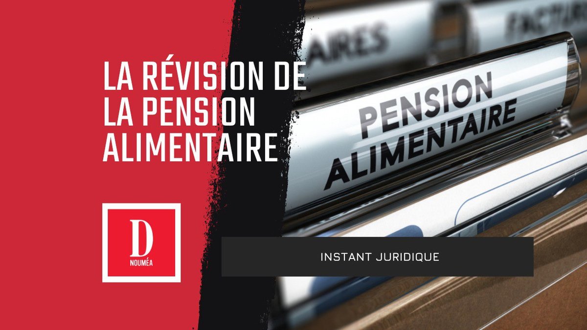 La révision de la pension alimentaire