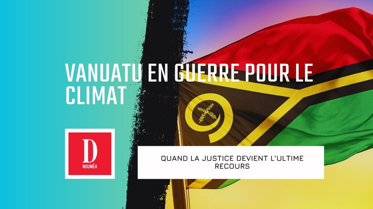 Vanuatu en guerre pour le climat
