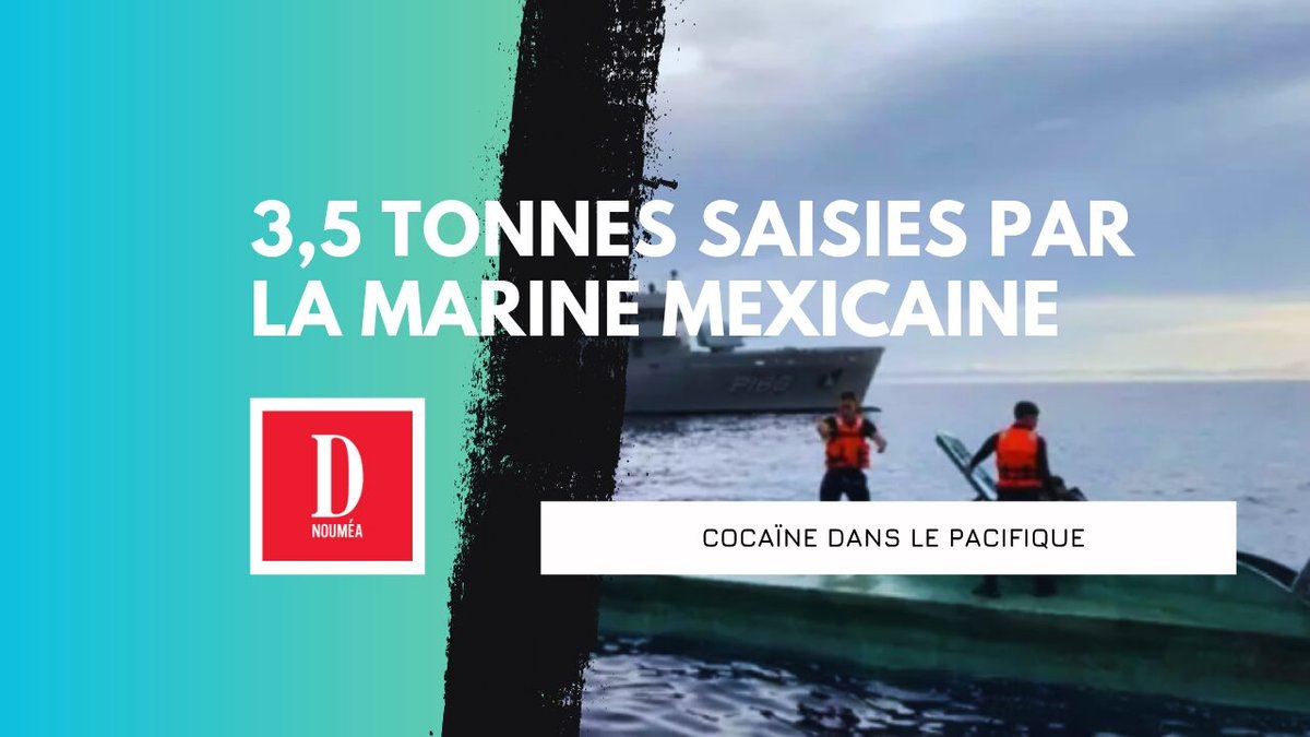 3,5 tonnes saisies par la marine mexicaine
