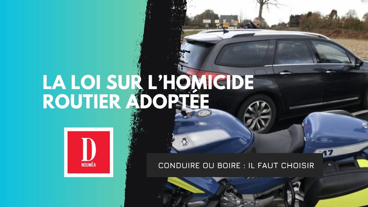 La loi sur l’homicide routier adoptée
