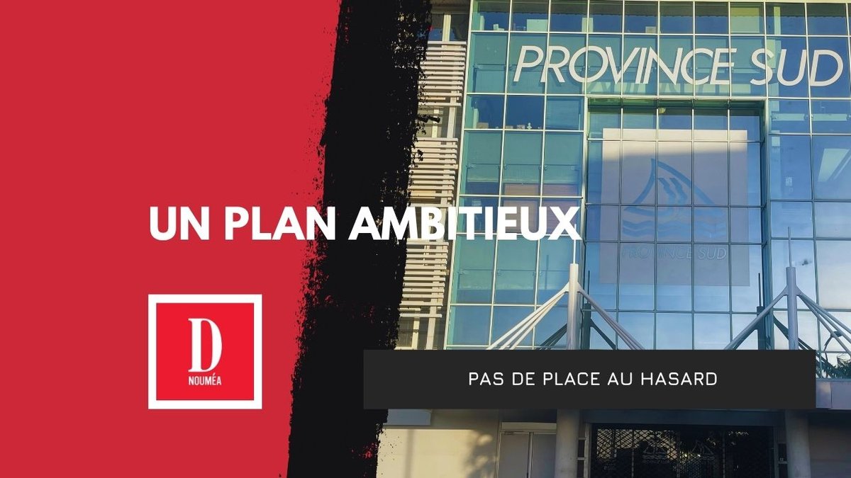 Province Sud : des décisions chocs qui vont tout changer