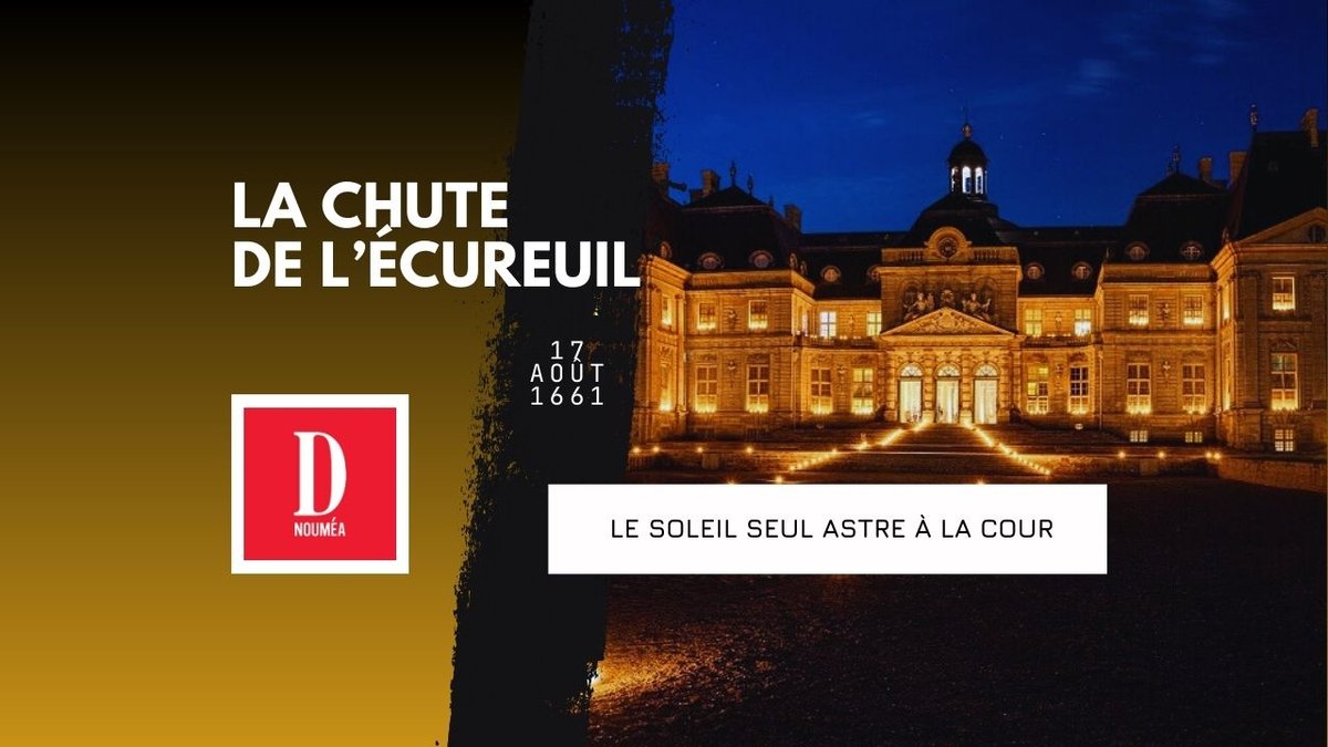 La nuit fatale de Nicolas Fouquet