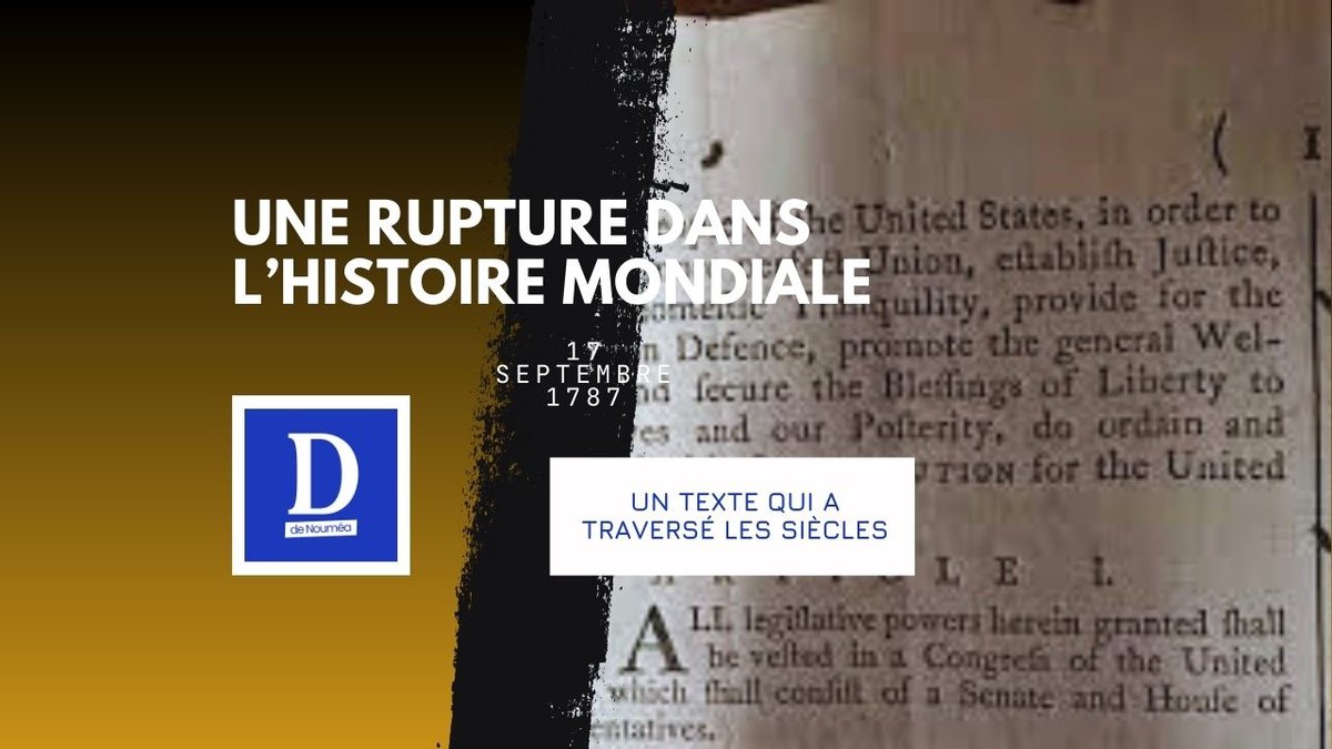 La Constitution américaine : le texte fondateur qui défie le temps