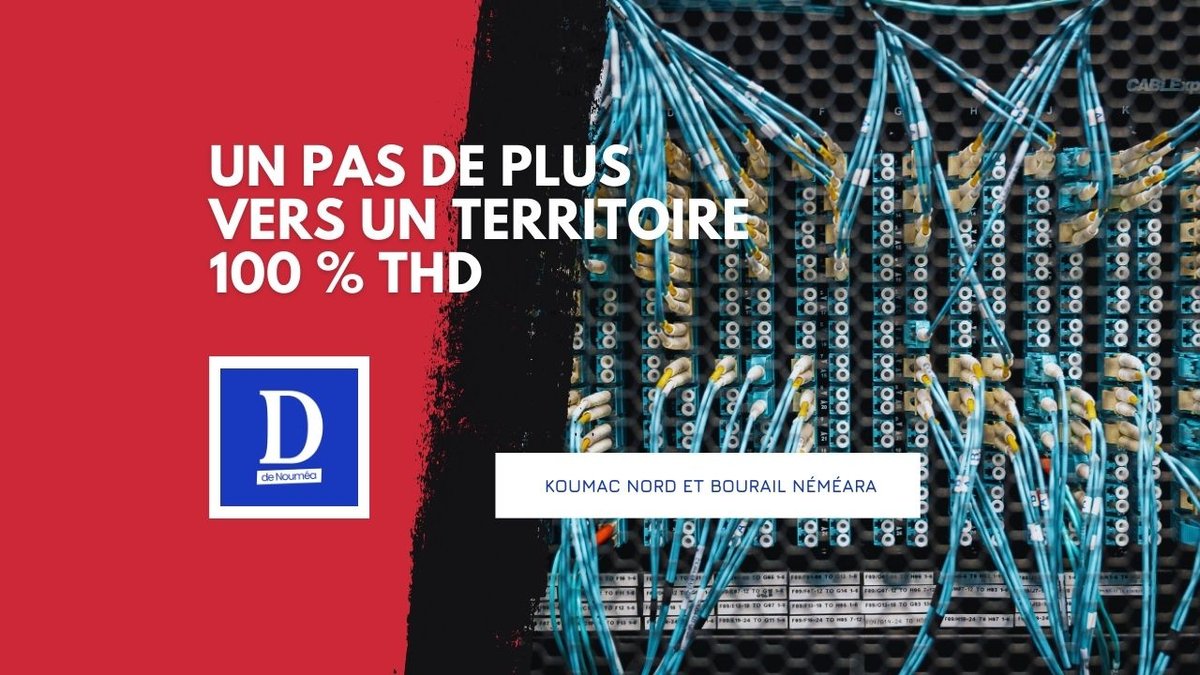 Fibre : 143 nouveaux accès à Koumac Nord et Bourail Néméara
