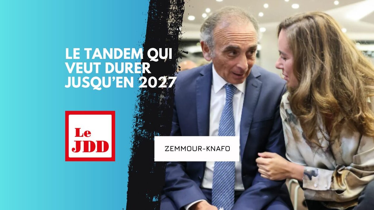 Zemmour-Knafo : le tandem qui veut durer jusqu’en 2027