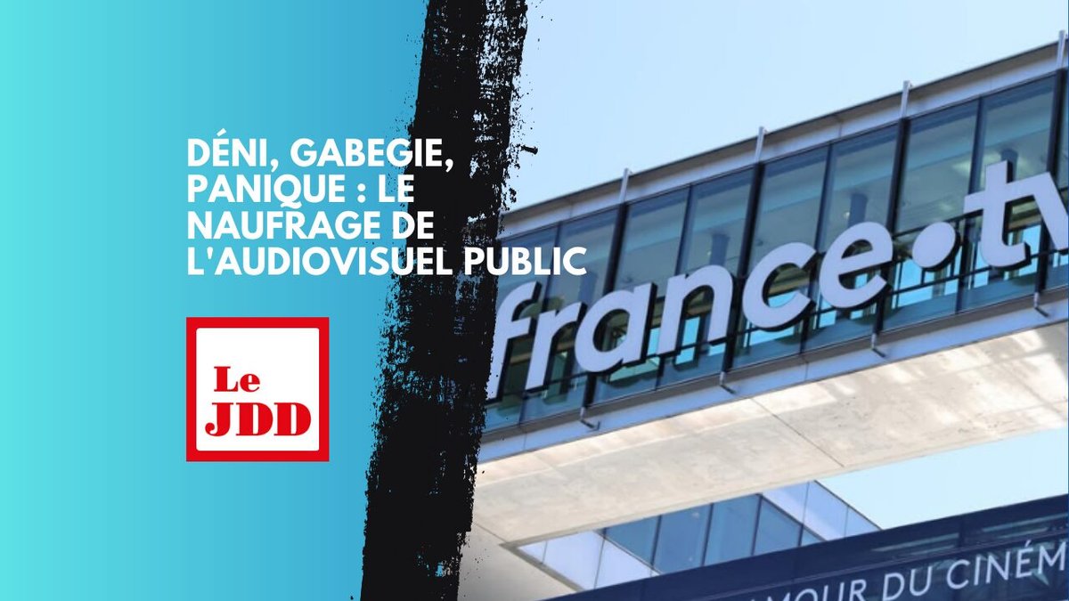 Déni, gabegie, panique : le naufrage de l’audiovisuel public