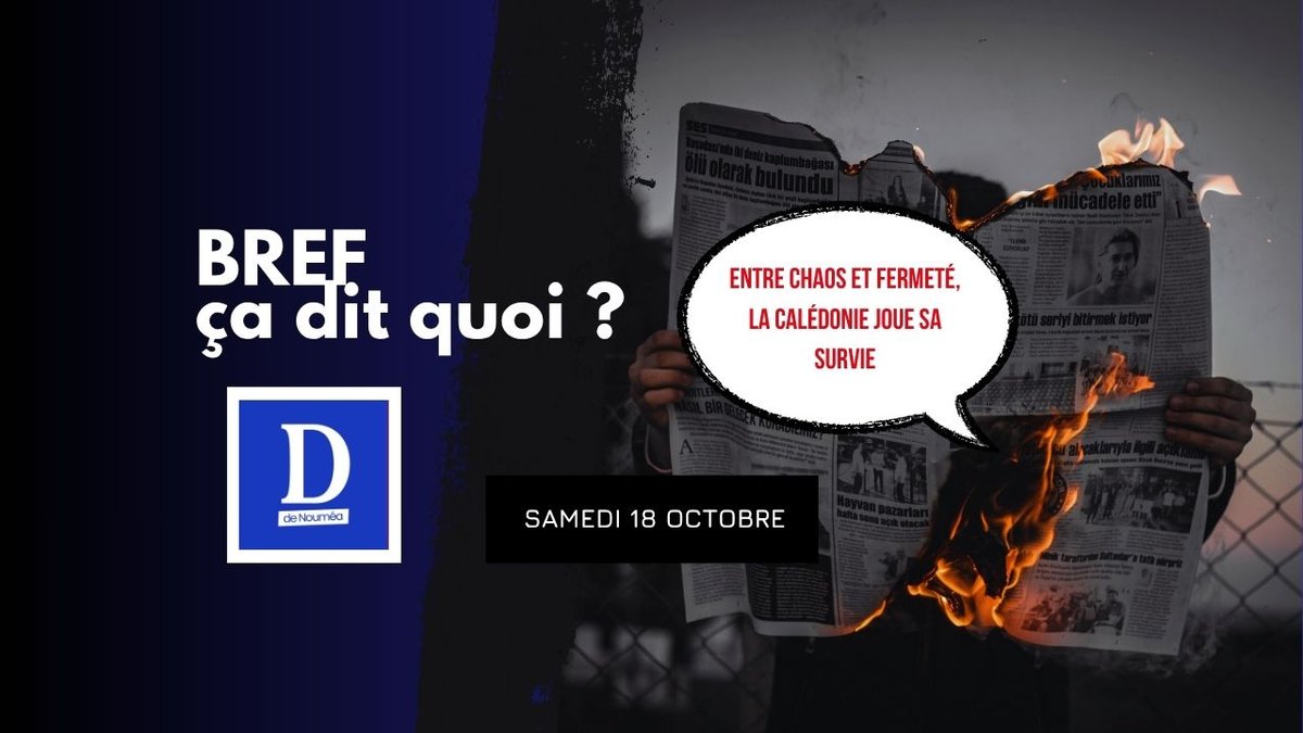 Entre chaos et fermeté, la Calédonie joue sa survie