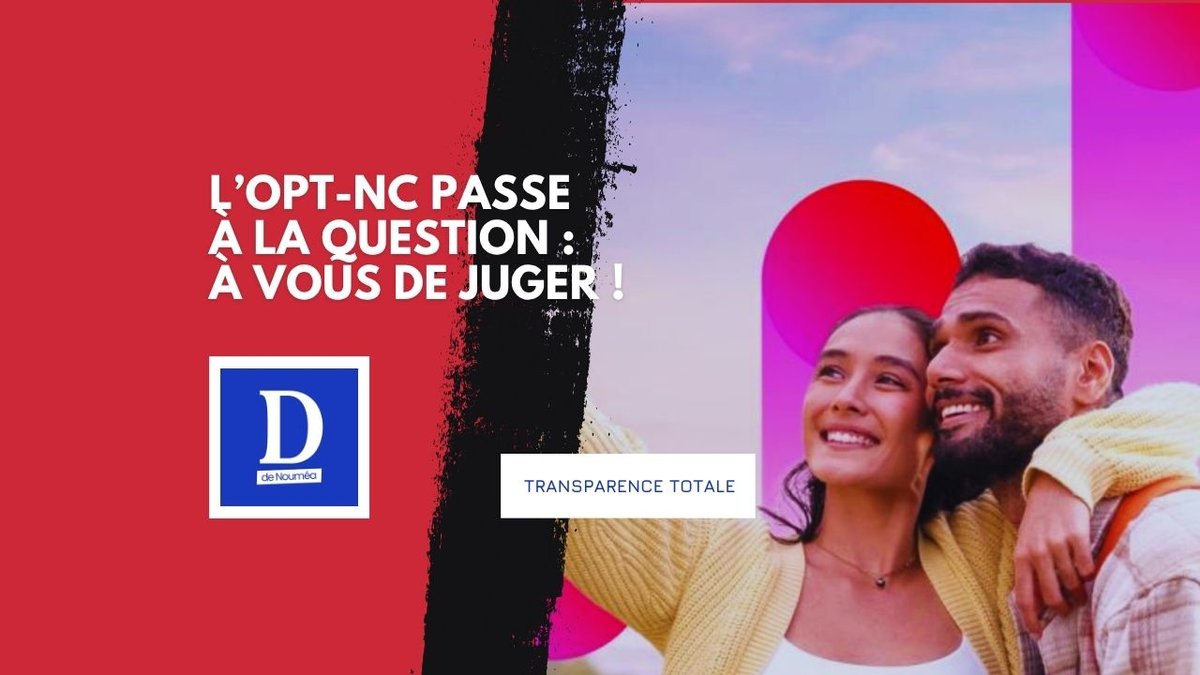 L’OPT-NC tend l’oreille : à vous de parler !