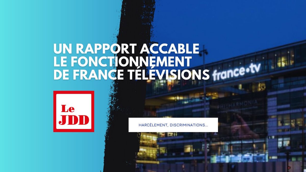 Harcèlement, discriminations… Un rapport accable le fonctionnement de France Télévisions
