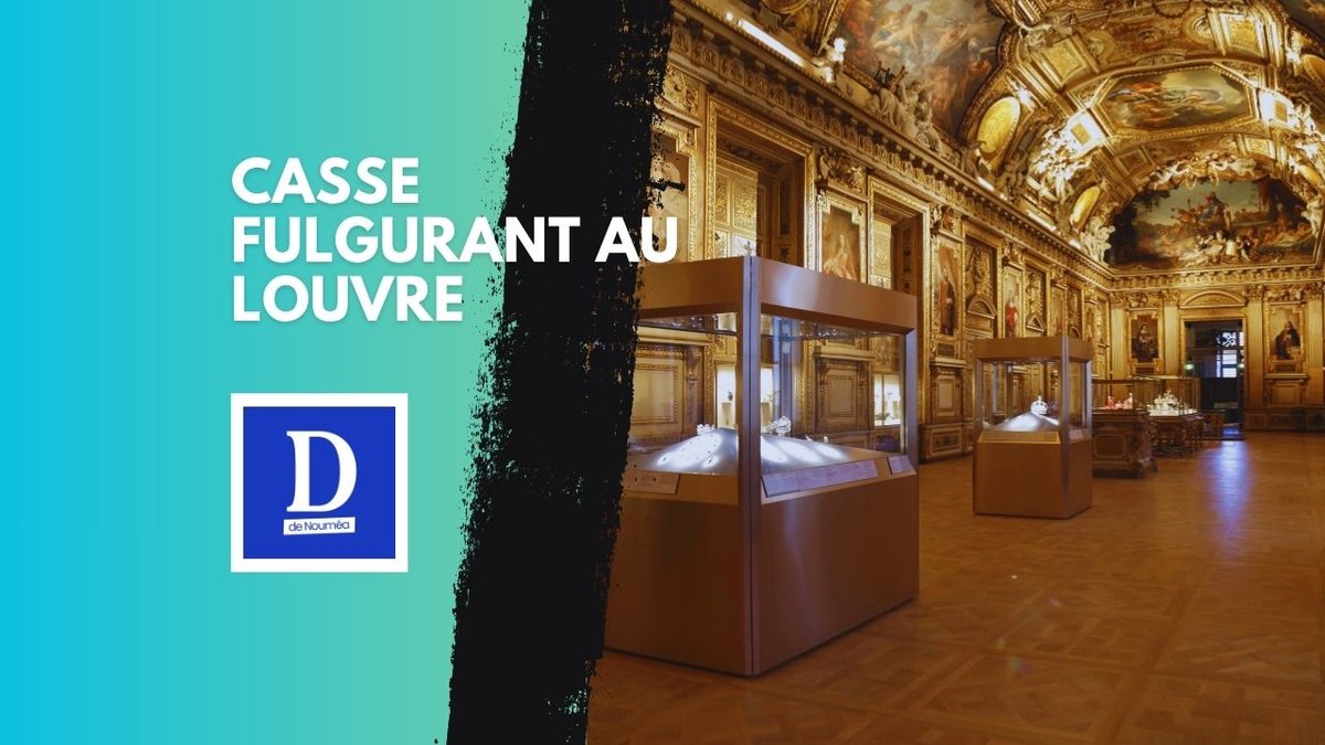 Braquage au Louvre : le casse du siècle en plein Paris !