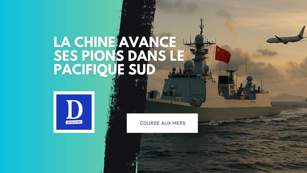 La Chine renforce sa puissance navale dans le Pacifique Sud face aux États-Unis