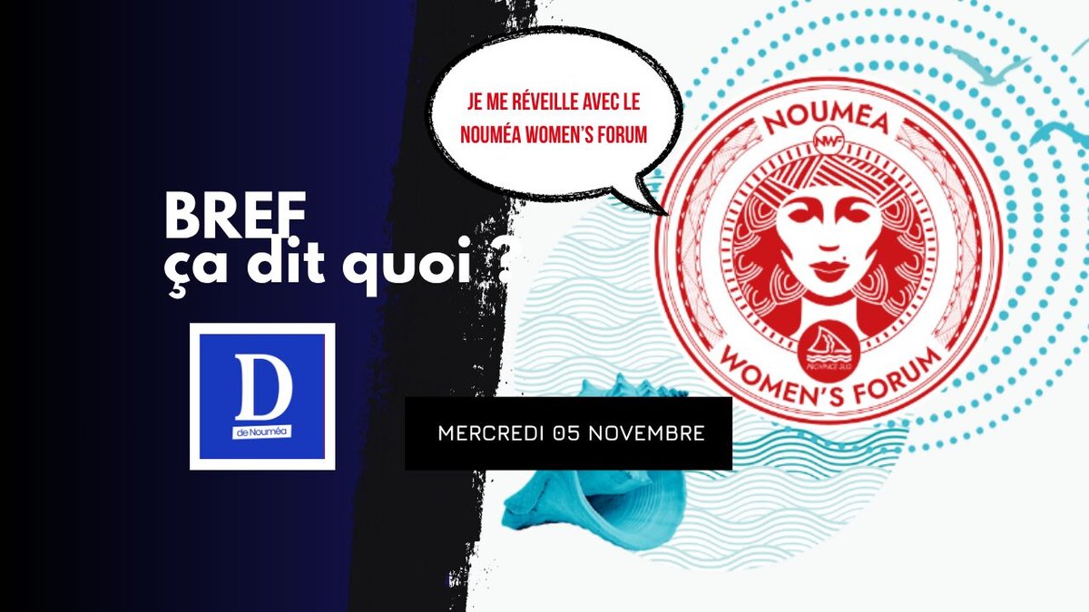 Je me réveille avec le Nouméa Women’s Forum