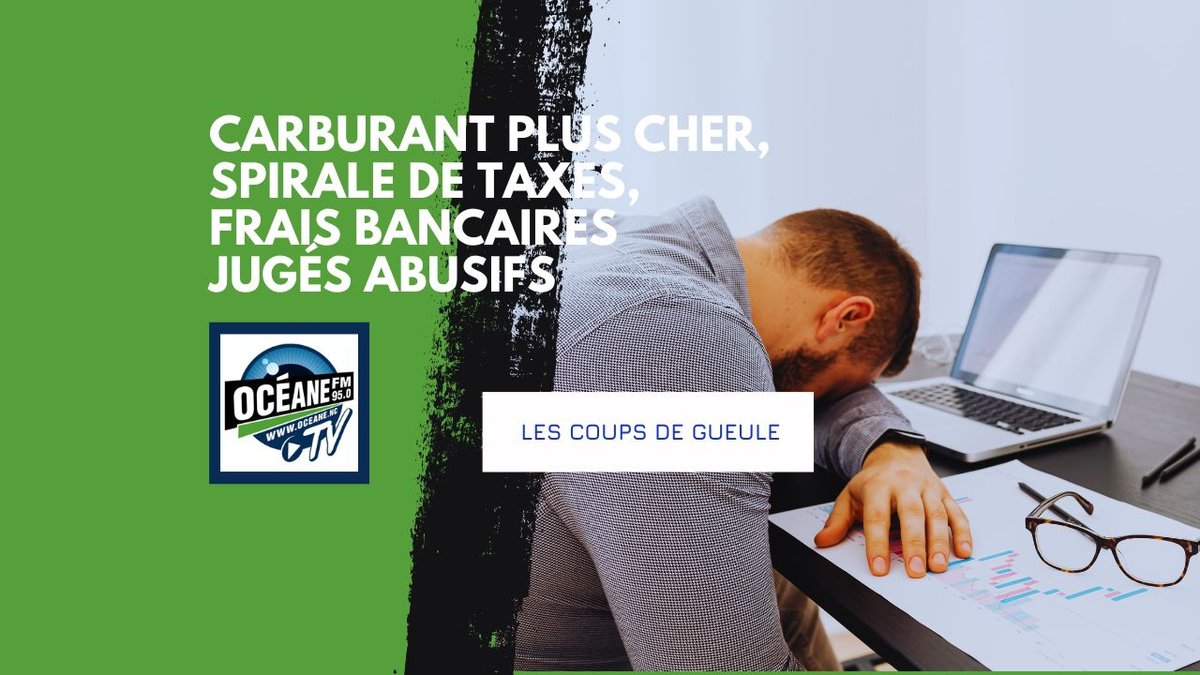 Carburant en hausse, taxes qui s’empilent, banques dans le viseur