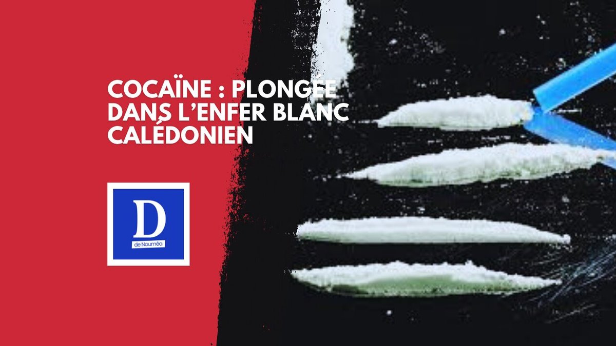 Cocaïne en Nouvelle-Calédonie : plongée dans l’enfer blanc