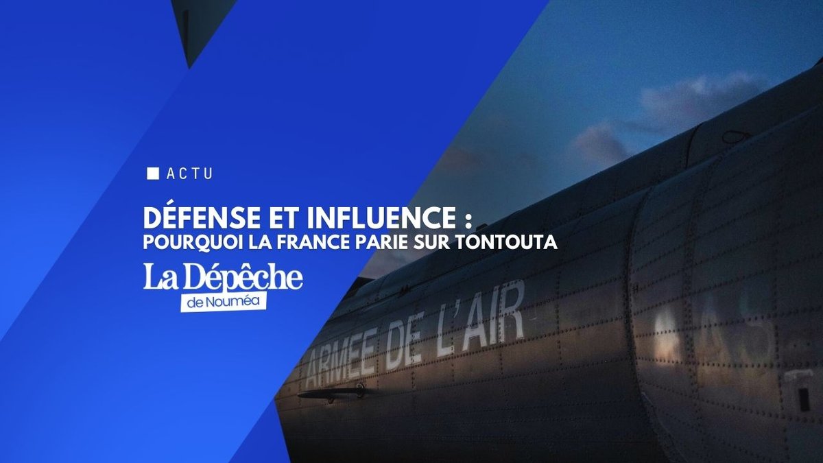 Pacifique Sud : Paris sécurise Tontouta et prépare l’avenir