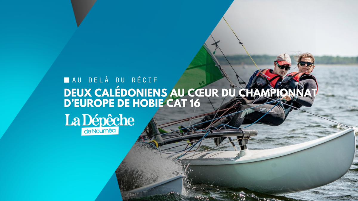 Hobie Cat 16 : Valentine et Tao se frottent à l’élite européenne et mondiale