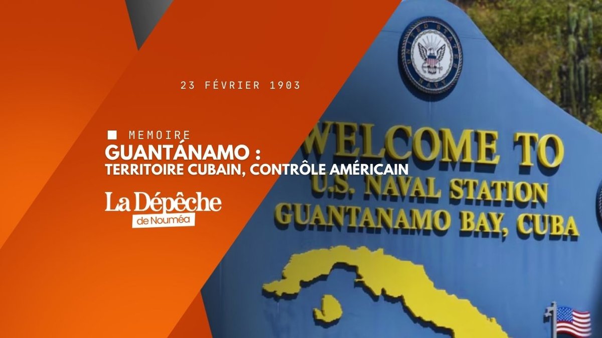 Guantánamo : la base qui défie Cuba depuis 1903