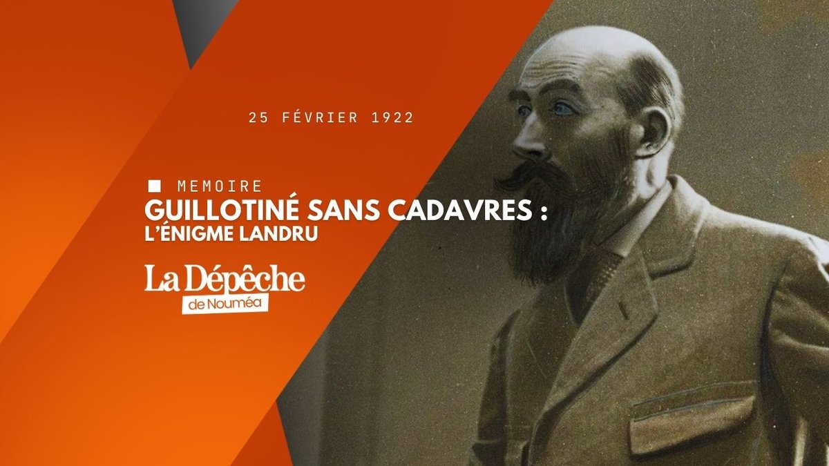 Procès Landru : la France face à l’horreur
