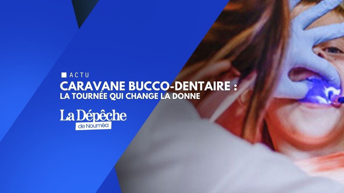 Caries infantiles : l’ASS-NC passe à l’action