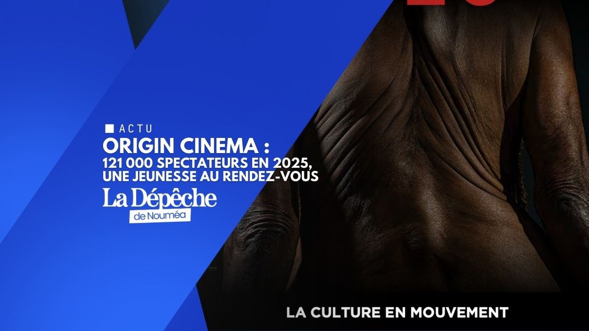 Origin Cinéma 2026 : “La culture en mouvement” au cœur du projet