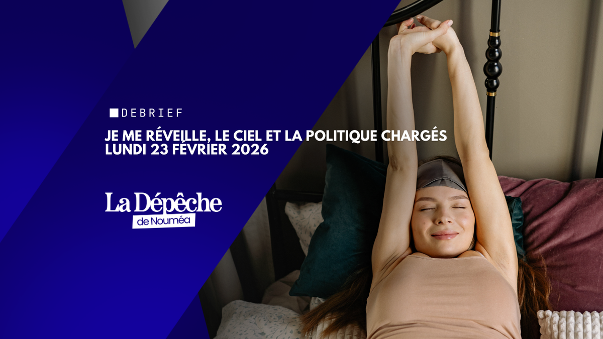 Je me suis réveillé, le ciel et la politique chargés