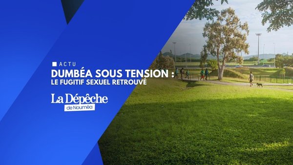 Récidive sexuelle : le fugitif de Koutio rattrapé
