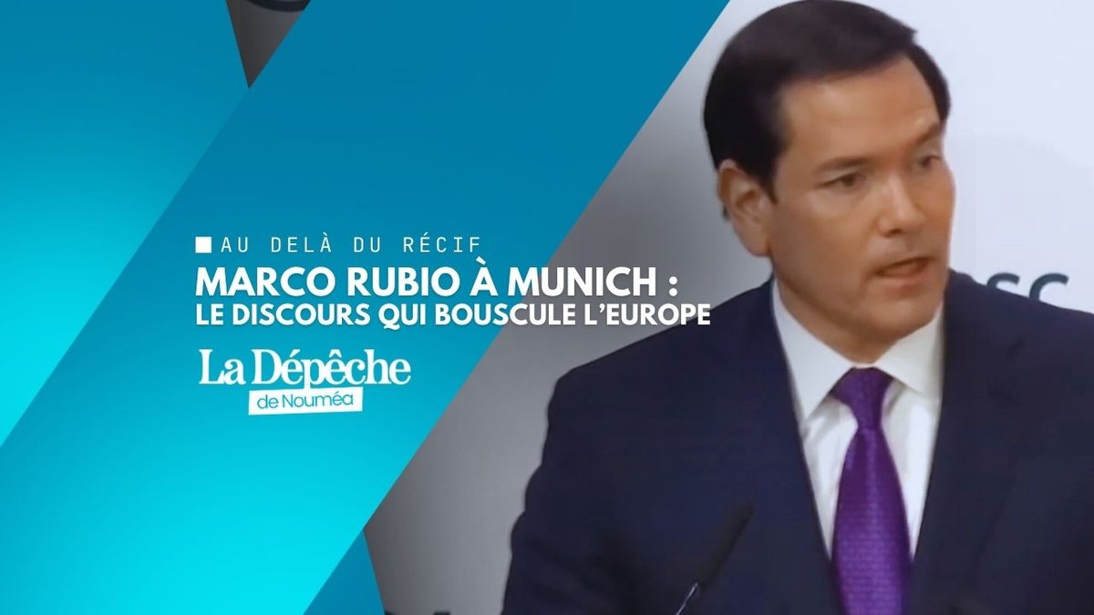 Marco Rubio à Munich : le discours qui bouscule l’Europe