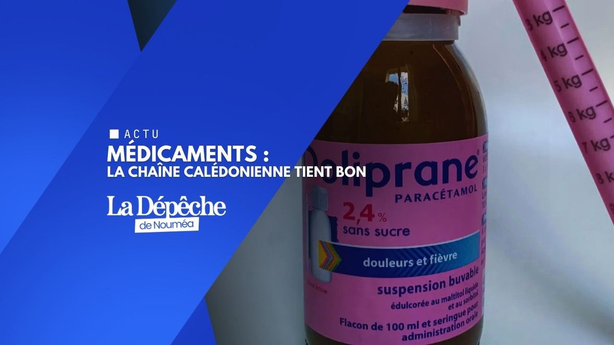 Doliprane rappelé : la Calédonie échappe au pire