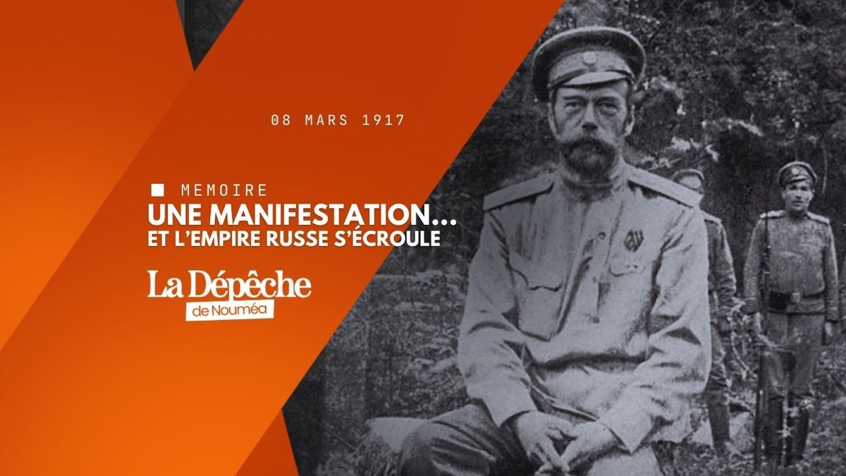 Quand une manif pour du pain fait chuter un tsar