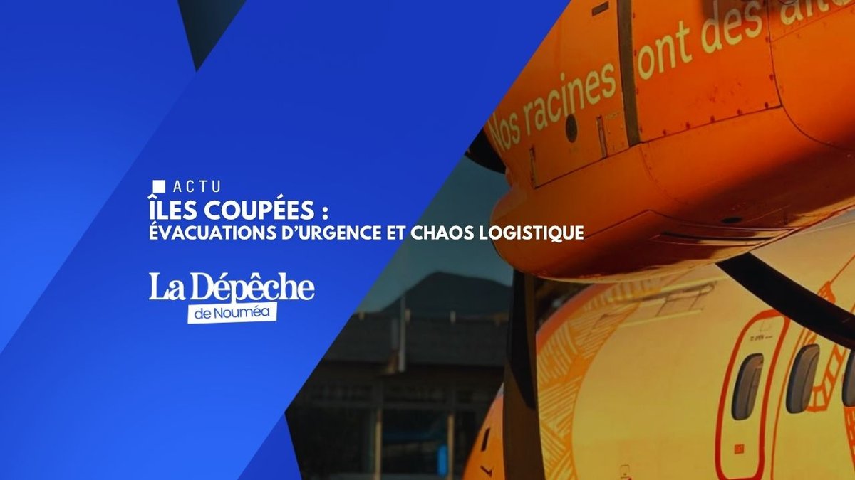 Lifou évacuée, courrier bloqué : la crise s’aggrave