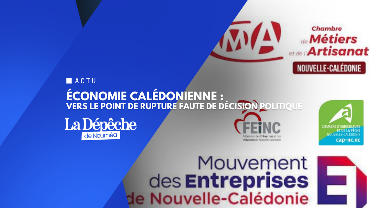 Nouvelle-Calédonie : l’économie en état d’urgence face au blocage politique