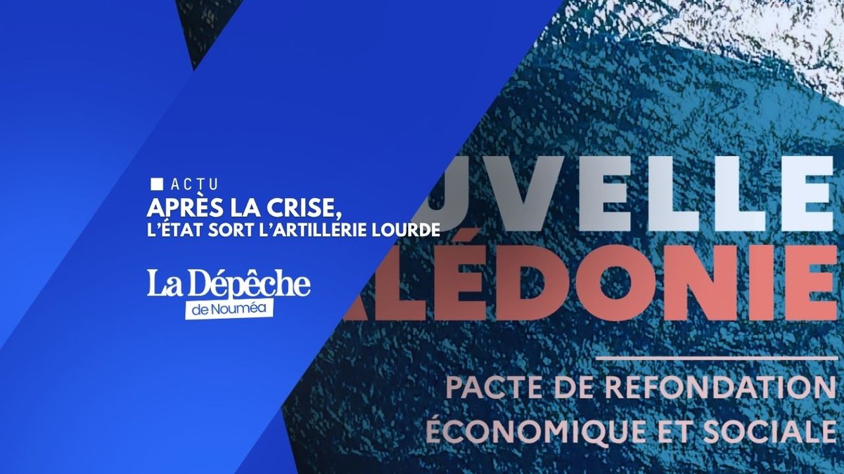 La Calédonie sous perfusion : le grand plan de l’État