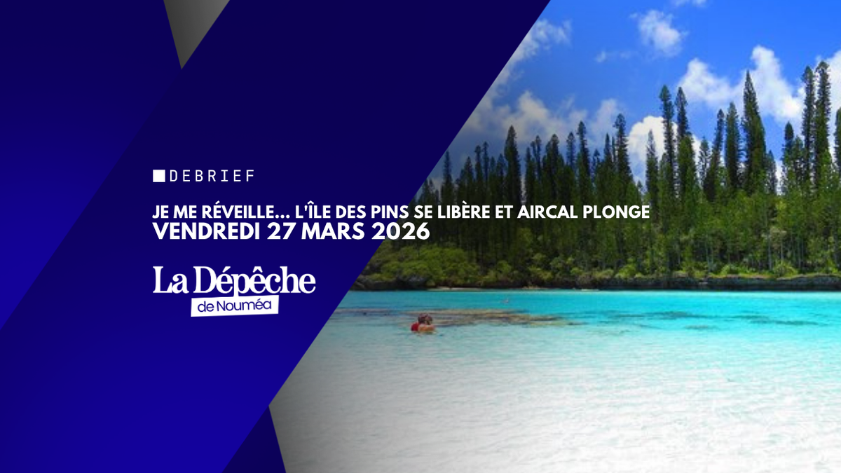 Je me réveille... l'île des Pins se libère, et Aircal plonge