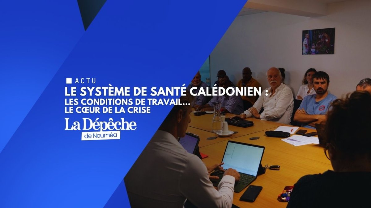 Ségur calédonien : la santé sous pression, l’heure des choix