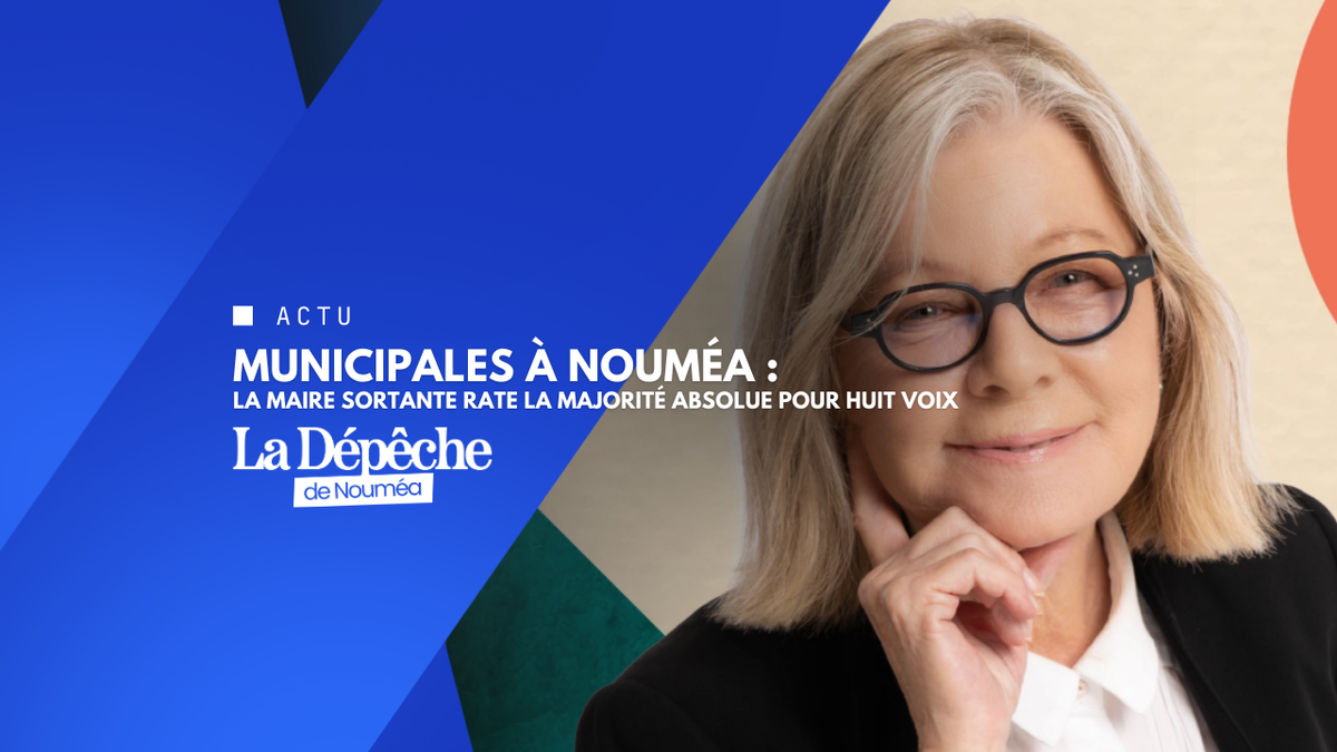 À Nouméa, Sonia Lagarde manque la majorité absolue pour huit voix