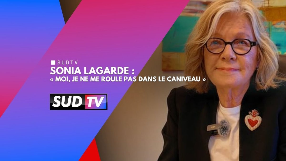 Sonia Lagarde : « Moi, je ne me roule pas dans le caniveau »