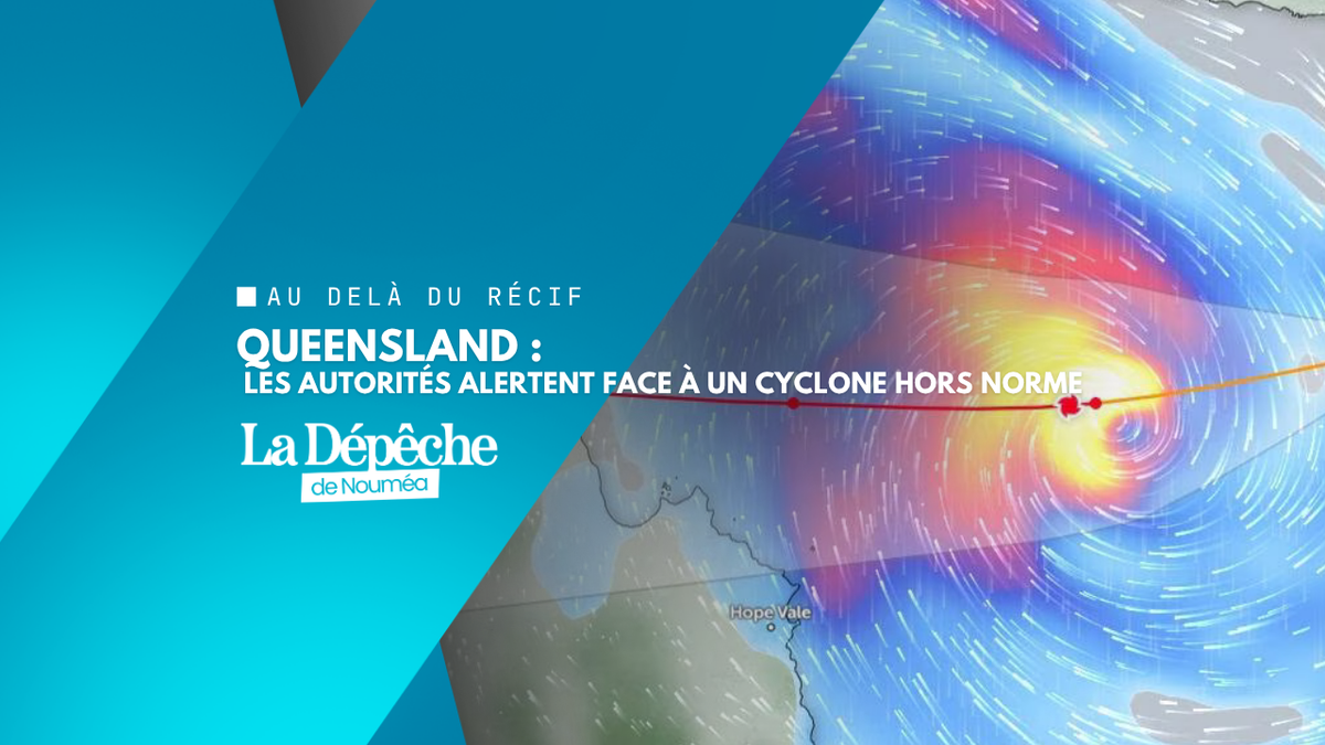 Queensland : l’alerte maximale face à un cyclone dévastateur