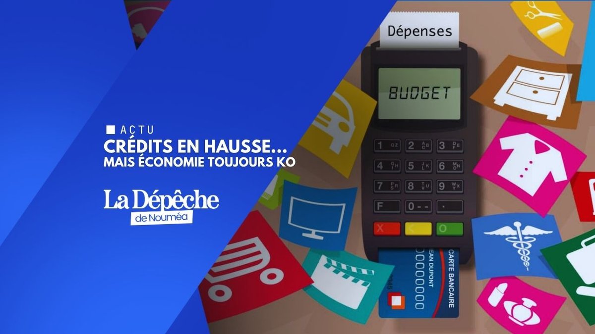 Crédit en chute libre : la Calédonie décroche encore