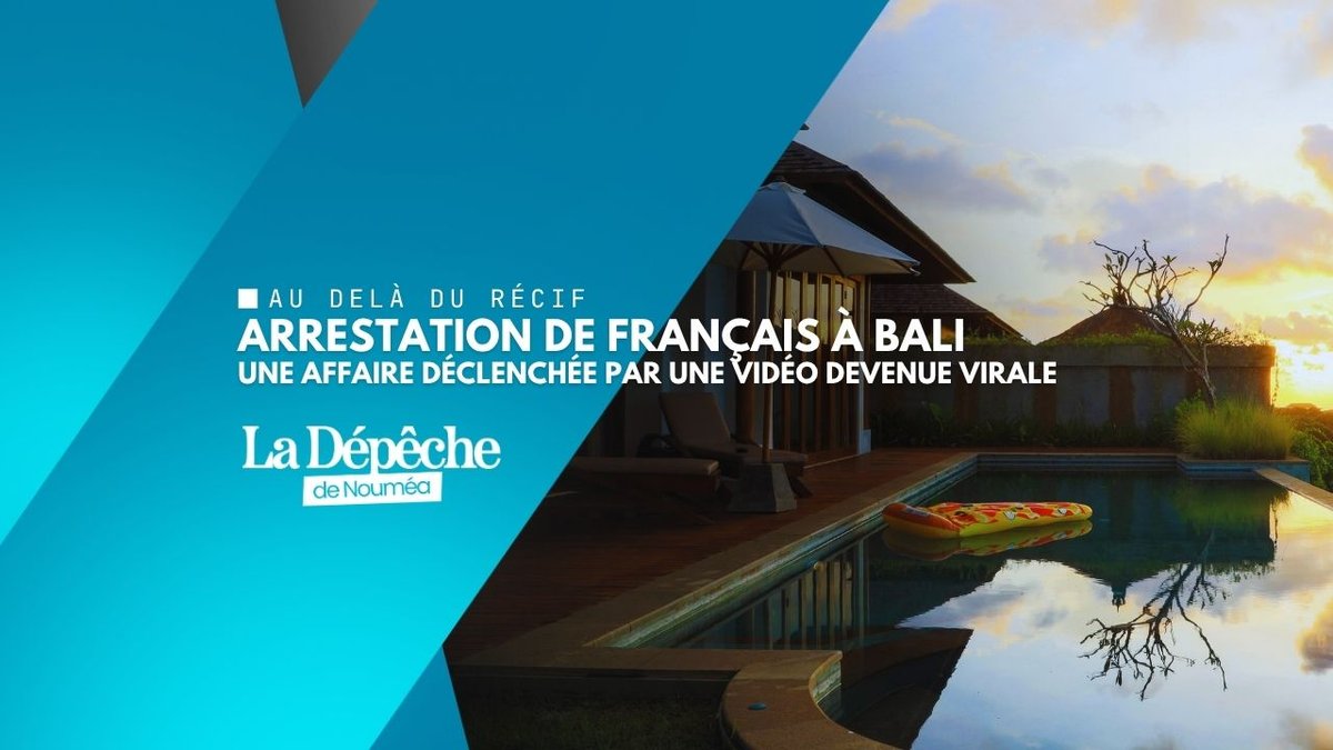 Bali : deux Français arrêtés, jusqu’à 16 ans de prison