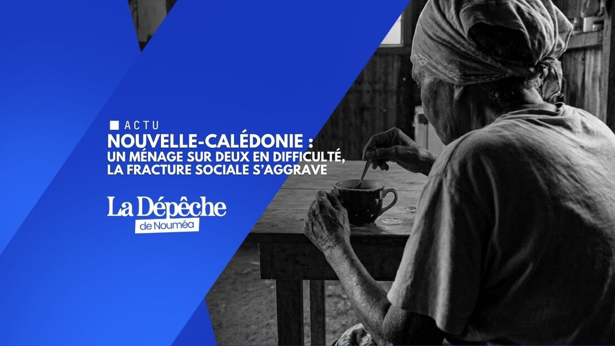 (SONDAGE - 3/4) Nouvelle-Calédonie : un ménage sur deux en difficulté, la fracture sociale s’aggrave