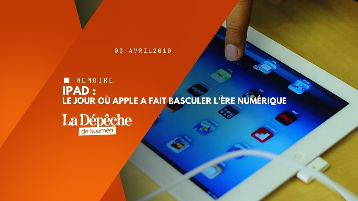 iPad : la révolution qui a enterré le PC