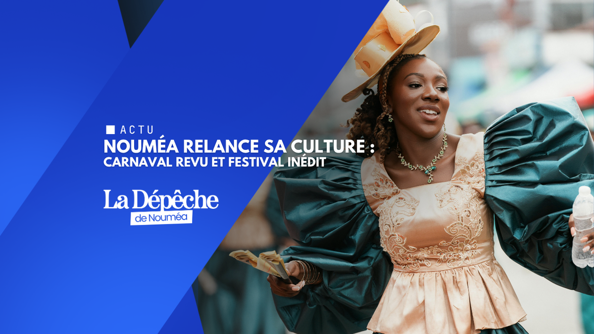 Nouméa redessine sa stratégie culturelle avec un virage assumé