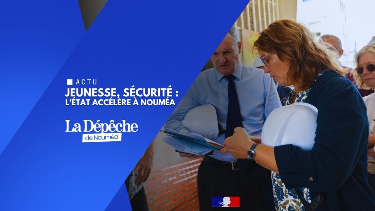 Face aux défis, l’État frappe fort à Nouméa